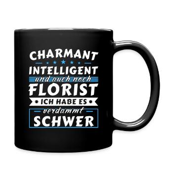 Charmant und intelligent - Florist Edition - Tasse einfarbig - Schwarz - Rechts