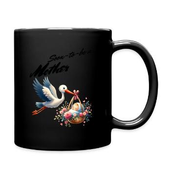 Soon I'm going to be a mother - Full Colour Mug - black - Right