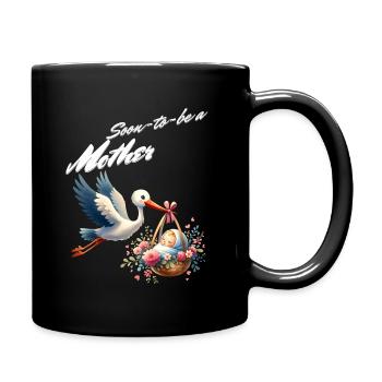 Soon I'm going to be a mother - Full Colour Mug - black - Right