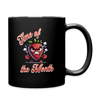 Periode Erdbeerwoche Zeit des Monats - Tasse einfarbig - Schwarz - Rechts
