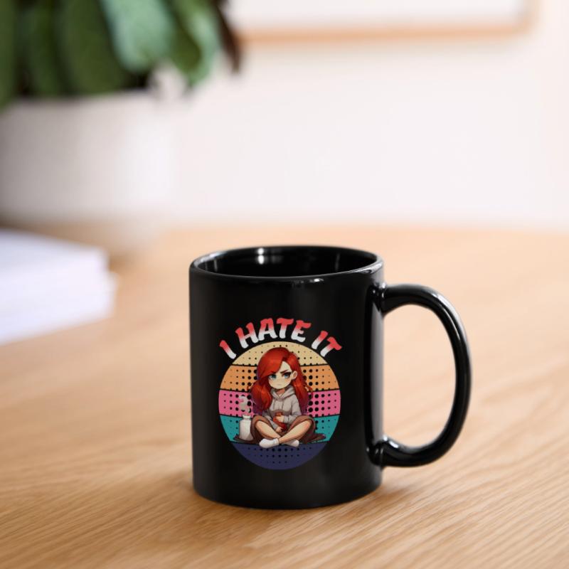 Periode: I Hate It Ausdrucksstark Tasse einfarbig