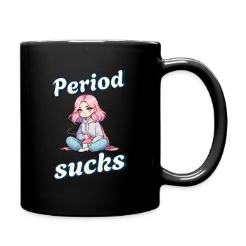 Periode Ist Nervig Anime Stil - Tasse einfarbig - Schwarz - Rechts