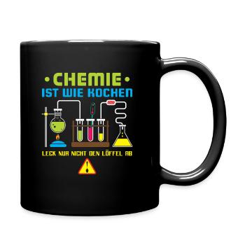 Chemie Ist Wie Kochen Geschenk - Tasse einfarbig - Schwarz - Rechts