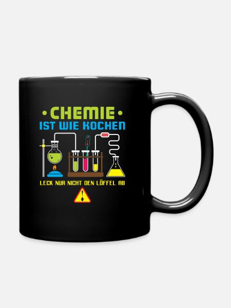 Chemie Ist Wie Kochen Geschenk - Tasse einfarbig - Schwarz