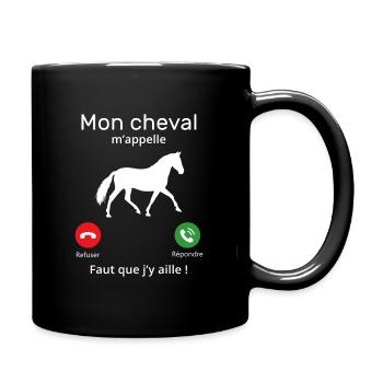 Mon cheval m'appelle faut quẹ j’y aille T-shirt - Mug uni - noir - Droite