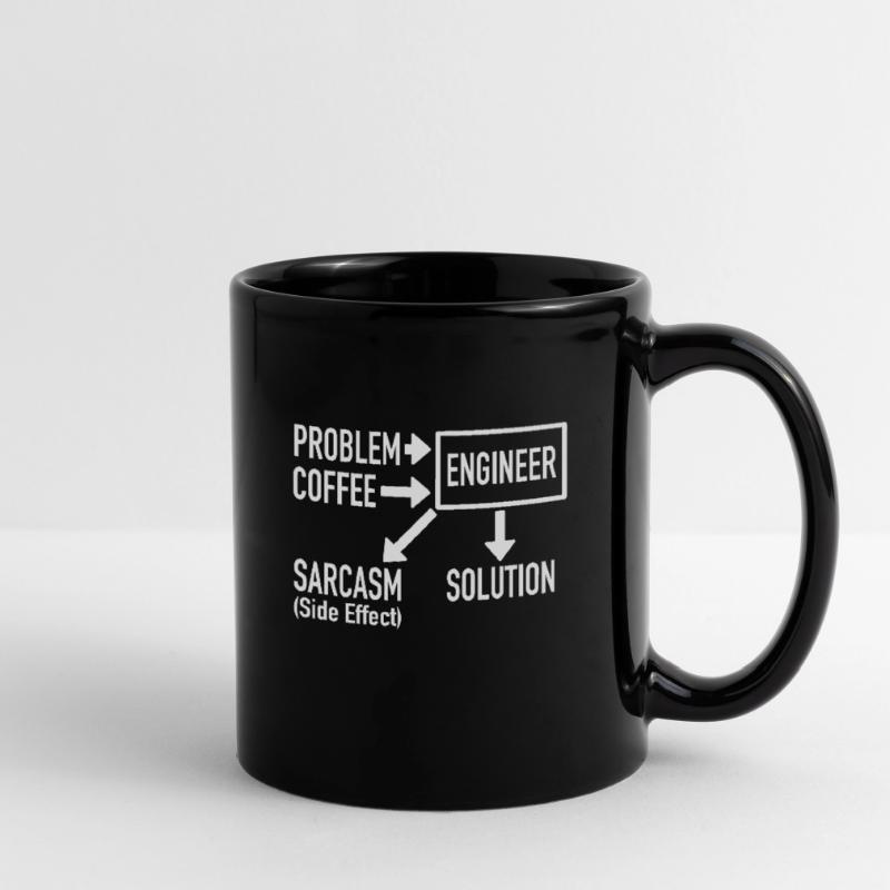 Engineer Problem Coffee Sarcasm Solution Geschenk Tasse einfarbig