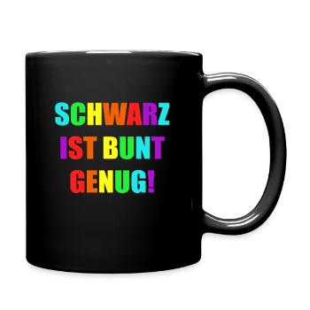 Black is colorful enough colors favorite color - Full Colour Mug - black - Right
