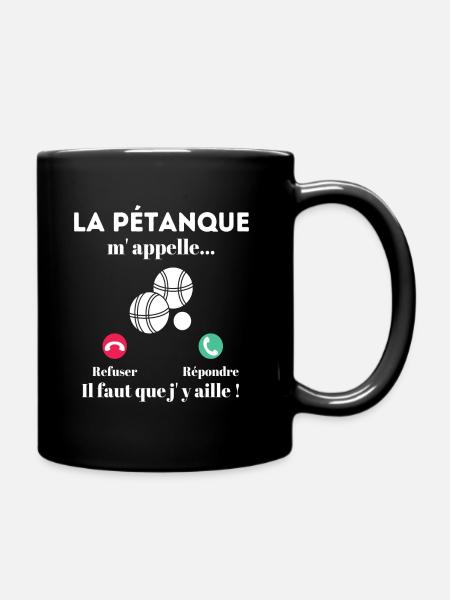 T shirt pétanque la pétanque m' appelle cadeau - Mug uni - noir