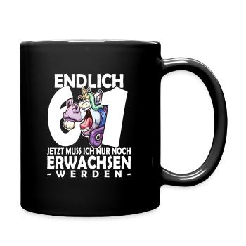 Endlich 61 Jahre - 61. Geburtstag - Tasse einfarbig - Schwarz - Rechts