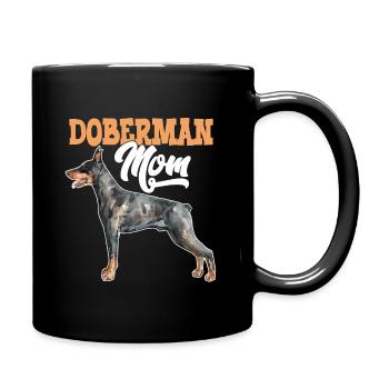 Dobermann Hund Dobermann Mutter - Tasse einfarbig - Schwarz - Rechts