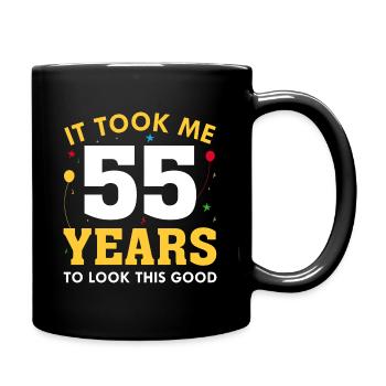 Il m’a fallu 55 ans pour être aussi belle - Mug uni - noir - Droite