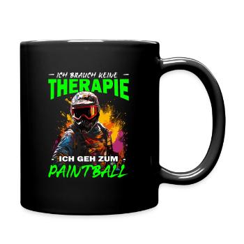 Ich brauch keine Therapie ich geh zum Paintball - Tasse einfarbig - Schwarz - Rechts