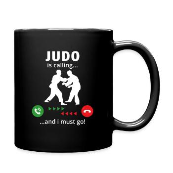 Judo is calling and i must go - Full Colour Mug - black - Right