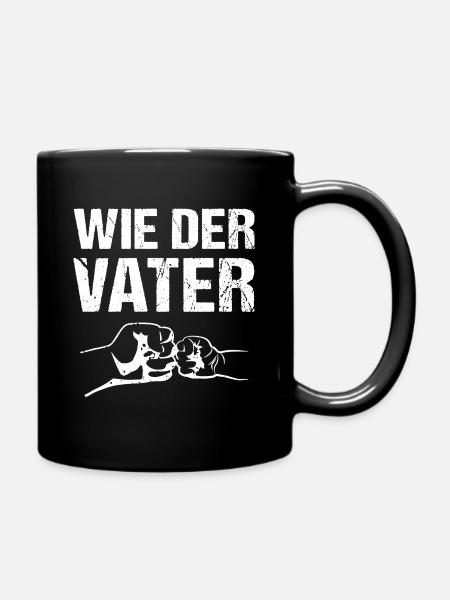 Wie der Vater - Tasse einfarbig - Schwarz
