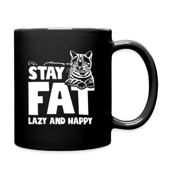 Cat Lover Stay Fat Lazy and Happy - Tasse einfarbig - Schwarz - Rechts