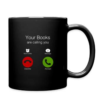 0143 Deine Bücher rufen dich an. Annehmen! - Tasse einfarbig - Schwarz - Rechts