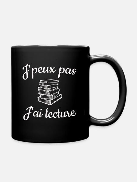 J'peux pas j'ai lecture livre - Mug uni - noir