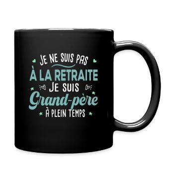 Retraite grand-père. Cadeau papy retraité. Sénior - Mug uni - noir - Droite