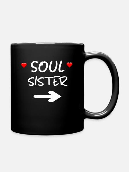 Best Friend Soul Sister Girlfriends Gift - Full Colour Mug - black