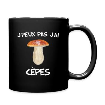 Je peux pas j'ai cèpes Champignons - Mug uni - noir - Droite