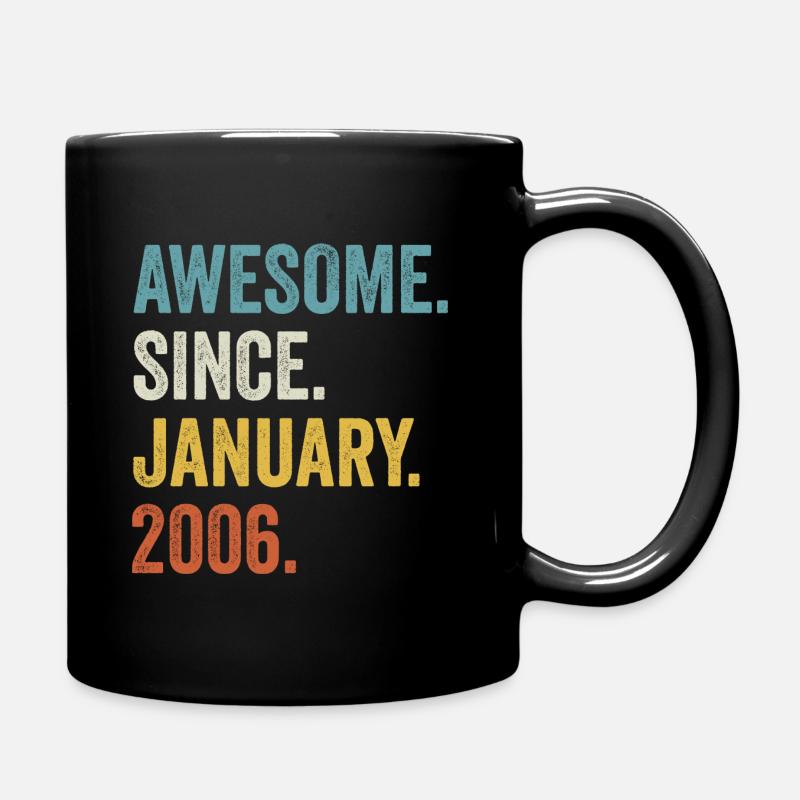 Génial depuis janvier 2006 16ème anniversaire - Mug uni - noir