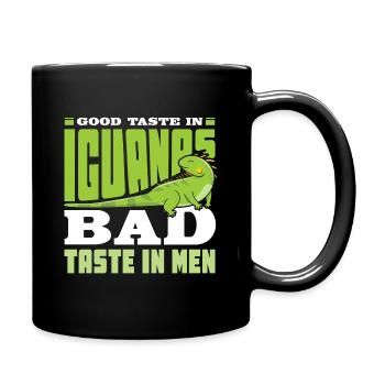 Good Taste in Iguanas bad taste in men - Tasse einfarbig - Schwarz - Rechts
