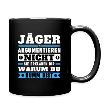 Hunters don't argue - Full Colour Mug - black - Right