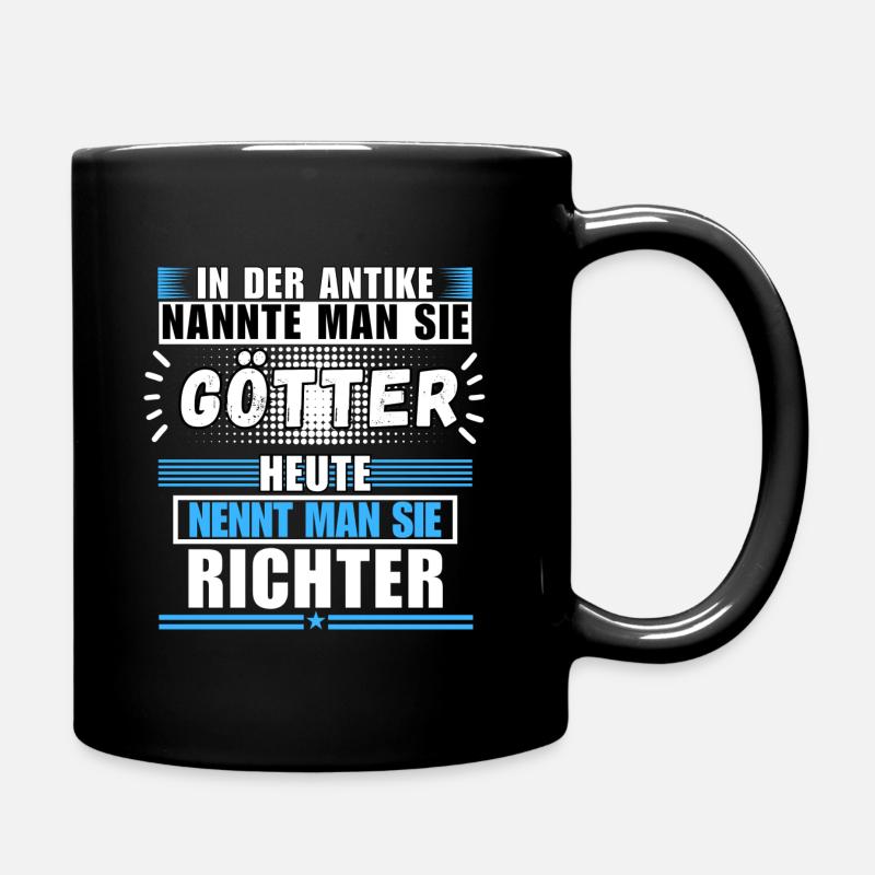Götter in der Antike. Heute Richter - Tasse einfarbig - Schwarz