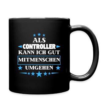 As controllers, they deal with fellow human beings. - Full Colour Mug - black - Right