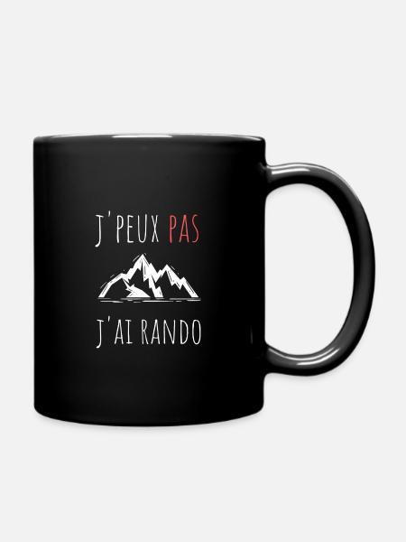 j'peux pas j'ai rando cadeau anniversaire humour - Mug uni - noir