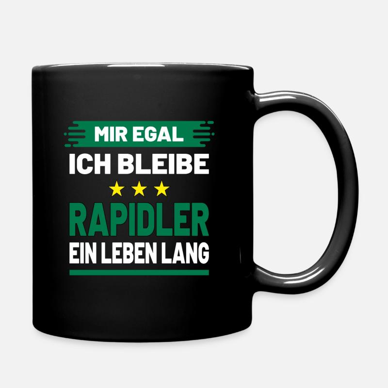 Mir egal ich bleibe Rapidler ein Leben lang - Tasse einfarbig - Schwarz