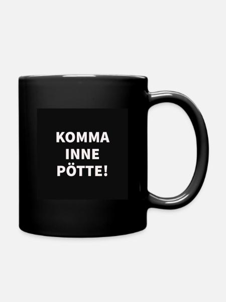 Ruhrpott Spruch - Tasse einfarbig - Schwarz