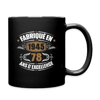 Geburtstagsgeschenk 78 Jahre, Baujahr 1945 - Tasse einfarbig - Schwarz - Rechts