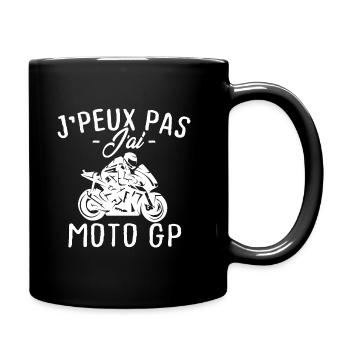 Je peux pas j'ai moto gp - Mug uni - noir - Droite