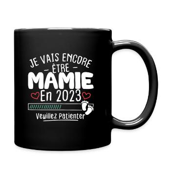 Mamie en 2023 / Cadeau future mamie 2023 - Mug uni - noir - Droite
