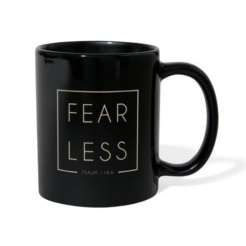 Fearless - Tasse einfarbig