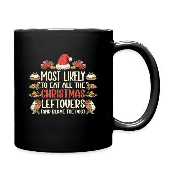 Weihnachten Lustiger Spruch Xmas Essen Humor - Tasse einfarbig - Schwarz - Rechts