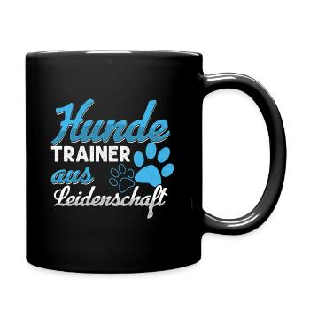 Hunde Trainer Leidenschaft Hundeschule Geschenk - Tasse einfarbig - Schwarz - Rechts