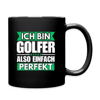 Einfach ein Perfekter Golfer - Tasse einfarbig - Schwarz - Rechts