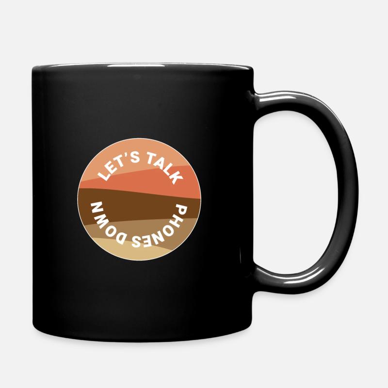 Phones Down, Let's Talk - Full Colour Mug - black