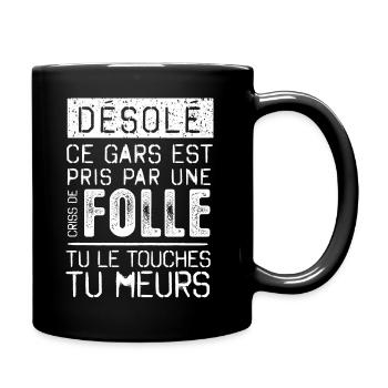 Desole CRISS-DE-FOLLE - Mug uni - noir - Droite
