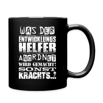 Beruf - Was der Entwicklungshelfer anordnet... - Tasse einfarbig - Schwarz - Rechts