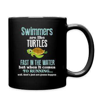 swimmers are like turtles - Full Colour Mug - black - Right