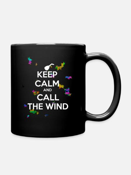 Keep calm and call the wind - Full Colour Mug - black