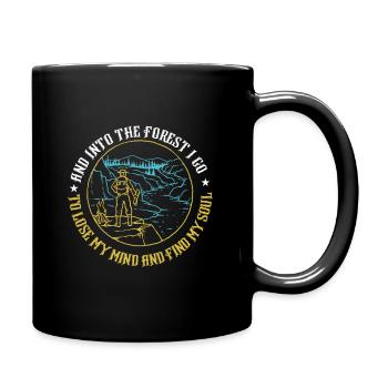 et dans la forêt je vais perdre mon esprit et trouver - Mug uni - noir - Droite