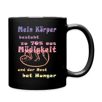 Müde faul witzig lustig - Tasse einfarbig - Schwarz - Rechts