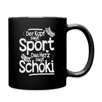 Lustiger Spruch Sport und Schokolade - Tasse einfarbig - Schwarz - Rechts