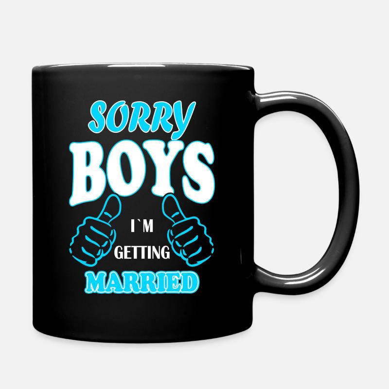 Ich heirate sorry Jungs JGA Geschenk Idee - Tasse einfarbig - Schwarz