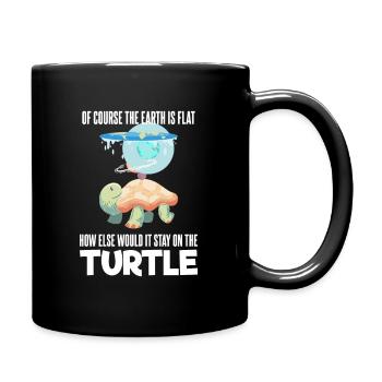 Flache Erde Flat Earth Of Course The Earth Is Flat - Full Colour Mug - black - Right