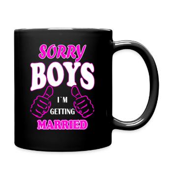 Sorry boys but I marry JGA wedding gift - Full Colour Mug - black - Right